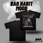 Bad Habit Mood