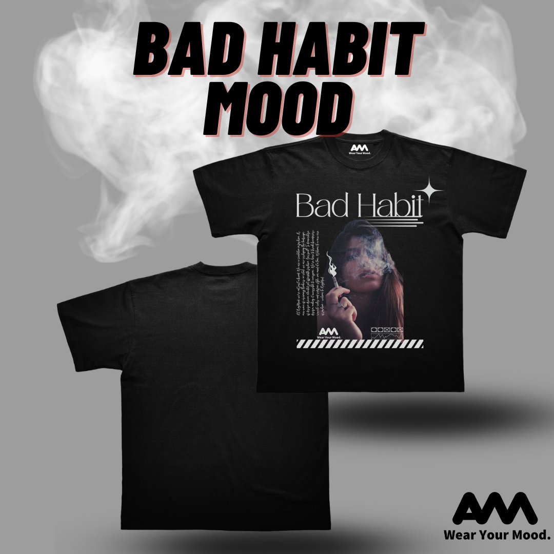 Bad Habit Mood